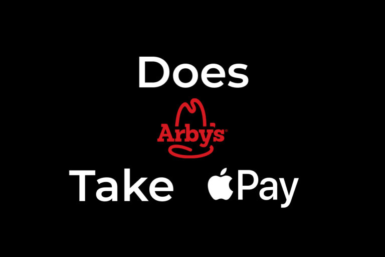 Does Arby’s Take Apple Pay?